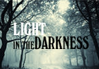 Light in the Darkness