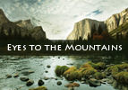 Eyes to the Mountains