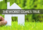 The Worst Comes True