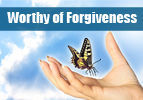 Worthy of Forgiveness
