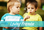 Loving Friends
