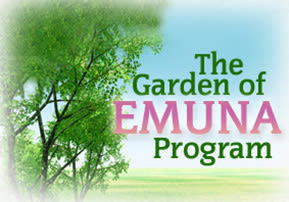 The Garden Of Emuna Program Breslev Co Il