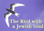 The Bird with a Jewish Soul