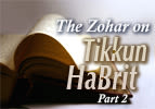 The Zohar on Tikkun HaBrit - Part 2