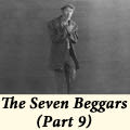 The Seven Beggars (Part 9)