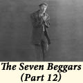 The Seven Beggars (Part 12)