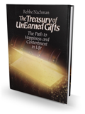 The Treasury of Unearned Gifts