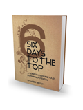 Six Days to the Top