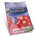 Only Gratitude - The GEMS Series