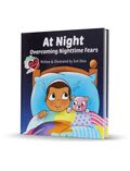At Night - Overcoming Nighttime Fears