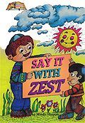 Say It with Zest