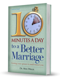 10 Minutes a Day to a Better Marriage