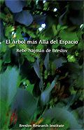 El Árbol más Allá del Espacio - Rabi Najman de Breslev