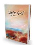 Dust to Gold