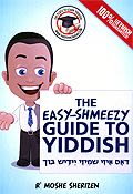 The Easy-Shmeezy Guide to Yiddish