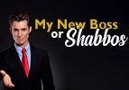 My New Job, or Shabbos
