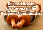 The Real Reason why Corona Spread to the Religious