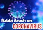 Rabbi Arush on CORONAVIRUS