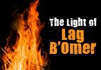 The Light of Lag B’Omer