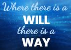 Where There is a Will, There is a Way