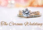 The Corona Wedding