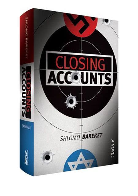Closing Accounts - A Novel