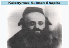 Rabbi Kalonymus Kalman Shapira - Piaseczner Rebbe