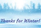 Thanks for Winter!