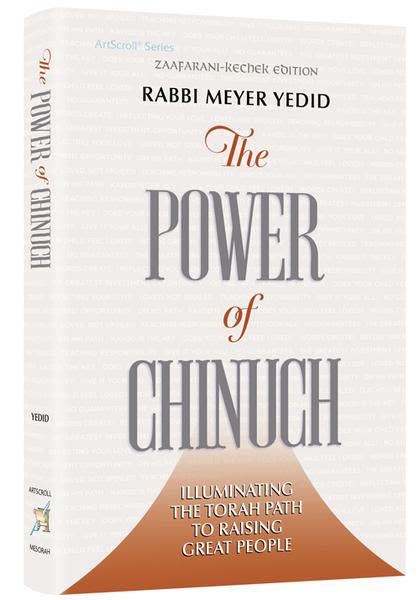 The Power of Chinuch-Illuminating the Torah Path to Raising Great People