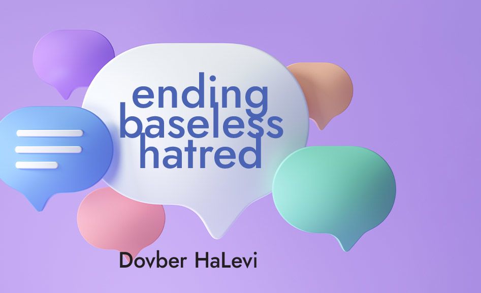 ending baseless hatred