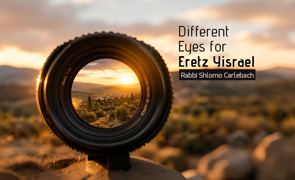 Article different eyes for eretz yisrael